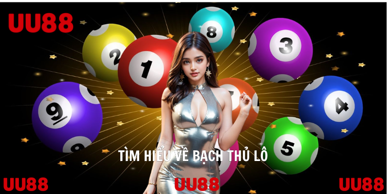 Bạch Thủ Lô – Lối Đánh 1 Số Ăn Tiền Đậm Đầy Mạo Hiểm - Vowin